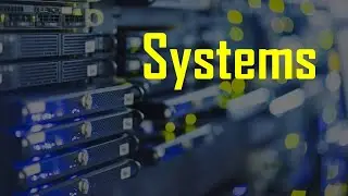 DSIP Lecture : Systems