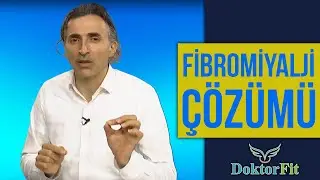 Fibromiyalji Nedir? Nasıl Tedavi Edilir? | Doktor Fitt