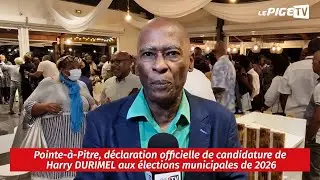 Pointe-à-Pitre, déclaration officielle de candidature de Harry DURIMEL aux élections municipales