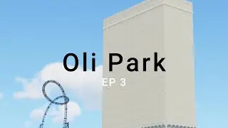 Building the STATION & New RIDE AREA! (Oli Park - Planet Coaster 2)