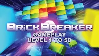 Brick Breaker Gameplay Levels 1&ndash;50 🎉 | Full Arcade Challenge | Classic Brick Breaker Game