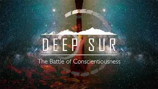 Deep Sur - The Battle of Conscientiousness - a documovie of Big Sur proportions
