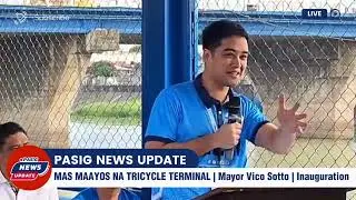 🔵 Mayor Vico Sotto sa MAS PINAAYOS na TRICYCLE TERMINAL | Inauguration