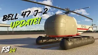 MSFS2024 | Bell 47 J-2 Update | Nvidia 4080 S Ultra 