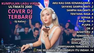 KUMPULAN LAGU VIRAL TAHUN 2000-an COVER DJ TERBARU - DJ Bunny #7
