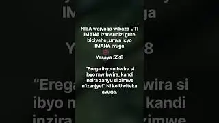 umva ijambo Ry'IMANA icyo rivuga