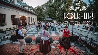 Folk-Up! Festiwal Muzyki Folkowej 2022 - koncerty