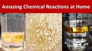 Amazing reactions: Amazing reactions of chemistry