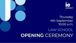 IE Opening Master Fall 2025 - Law School
