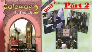 Unit 4 Part 2 gateway 2 English التانية باكلوريا