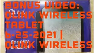 Бонусное видео: беспроводной планшет QLink 25.06.2021 | QLink wireless