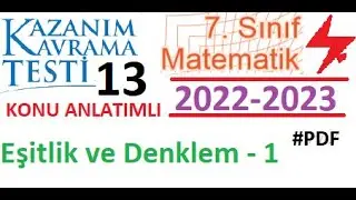 7. Sınıf | Kazanım Testi 13 | 2022 2023 | Matematik | Eşitlik ve Denklem 1 | EBA | MEB | 2023