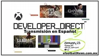 🔴EN VIVO: Xbox Developer Direct 2025 en Espa&ntilde;ol Latino
