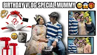 BIRTHDAY VLOG SPECIAL MUMMY 🥹🎁🌍 #happybirthdayvlog #maa #special #surprisegift #emotional #viral ￼