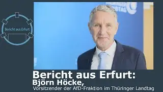Bericht aus Erfurt: Björn Höcke, AfD-Fraktionschef im Thüringer Landtag