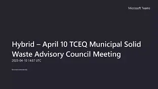 MSW Management and Resource Recovery Advisory Council - April 10, 2025