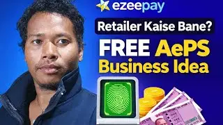AePS Best Company Konsa hai | AePS Business Best Company Ezeepay | Ezeepay KYC Kase Kare | ezeepay