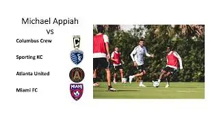 Michael Appiah | Match Highlights vs Columbus Crew, Sporting KC, Atlanta United & Miami FC