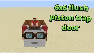 6x6 flush piston trapdoor [Java]