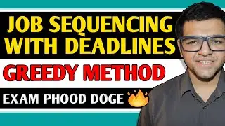 Job Sequencing with deadline ( Greedy Method )