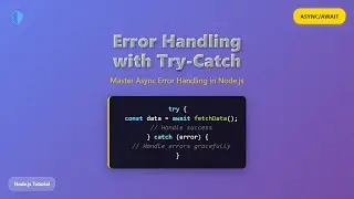 Node.js Async/Await Error Handling: Try-Catch for Beginners!