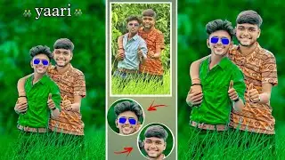 yarri photo editing| dosti photo editing| dost k sath photo editing kre PicsArt....