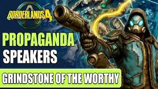 How to Find All Propaganda Speakers in Borderlands 4 (Grindstone of the Worthy)