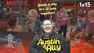 Austin & Ally 1x15 REACTION & REVIEW 