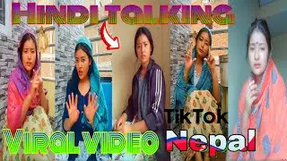 New nepali tik tok || Cute Nepali girl talking hindi || nepali compilation video 2021