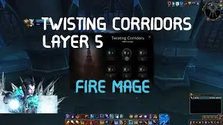 Torghast Tower: Twisting Corridors Layer 5 Fire Mage Full clear
