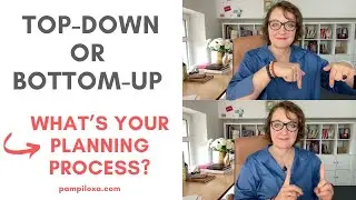 Top Down vs Bottom up Planning - What's Your Planning Process?