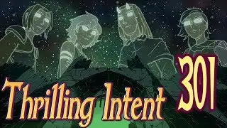 Duet of Dungeons Part 30 - Thrilling Intent 301