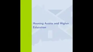 Housing Access and Higher Education [CAHC 2022]
