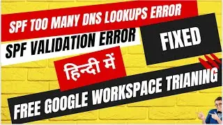 How to fix SPF Too Many DNS Lookups  in Hindi