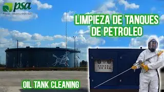 Limpieza de Tanques de Petróleo / Oil Tank Cleaning / Smart Cleaning