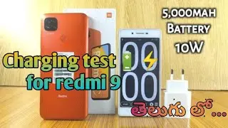 charging test for Xiaomi redmi 9 mobile in telugu