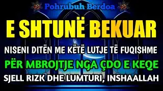 🤲🏻 E Shtunë ☝🏻 Dhikri i Përditshëm që Hap Rizkun, Largon të Keqen dhe Mbush Zemrën me Lumturi