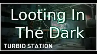 Payday 3 - Turbid Station: Looting In The Dark