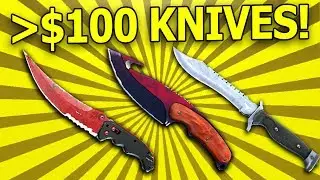 CS:GO - TOP 10 KNIVES UNDER $100! - Best Cheap Knives! - CS:GO Budget Skins Under $100 Knives!