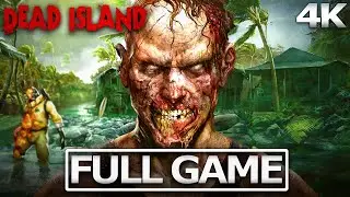 Dead Island: Riptide Definitive Edition  Full Gameplay Walkthrough / No Commentary 【FULL GAME】4K UHD