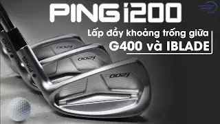 Gậy Golf PING I200 - Đ&aacute;nh Gi&aacute; Từ Star Golf