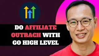 NEW! How to Do Affiliate Outreach With GoHighLevel in 2025!