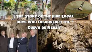 The Nerja Cave (Cueva de Nerja) || And the five local boys Who Discovered the Cave. Malaga , Espa&ntilde;a.