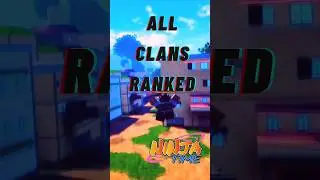 All Clans Ranked in Ninja Time Roblox! (Tier List)