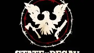 State Of Decay OST   Main Theme