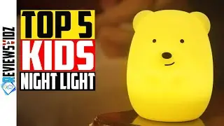 Top 5 Best Night Lights for Kids Review 2021