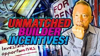 Increase Your Cash Flow And Purchasing Power: Exploring Builder Incentives