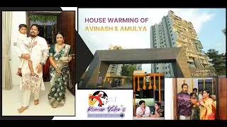 House Warming of  Avinash & Amulya