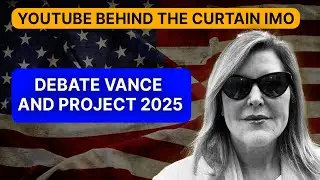 Debate Vance And Project 2025 | Behind The Curtain With Betsy Jordan IMO