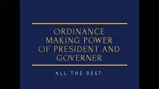 Ordinance making Power Of President  and Governer. #article53 #article123 #article213